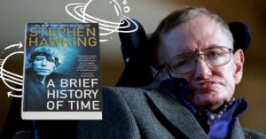 Read more about the article A Brief History of Time by Stephen Hawking – A Mind-Bending Journey Through Space, Time, and the Cosmos