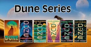 Read more about the article Dune by Frank Herbert — A Six‑Book Review